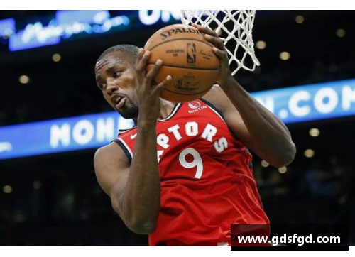 NBA球员伊巴卡：从非洲到全球舞台的篮球之路
